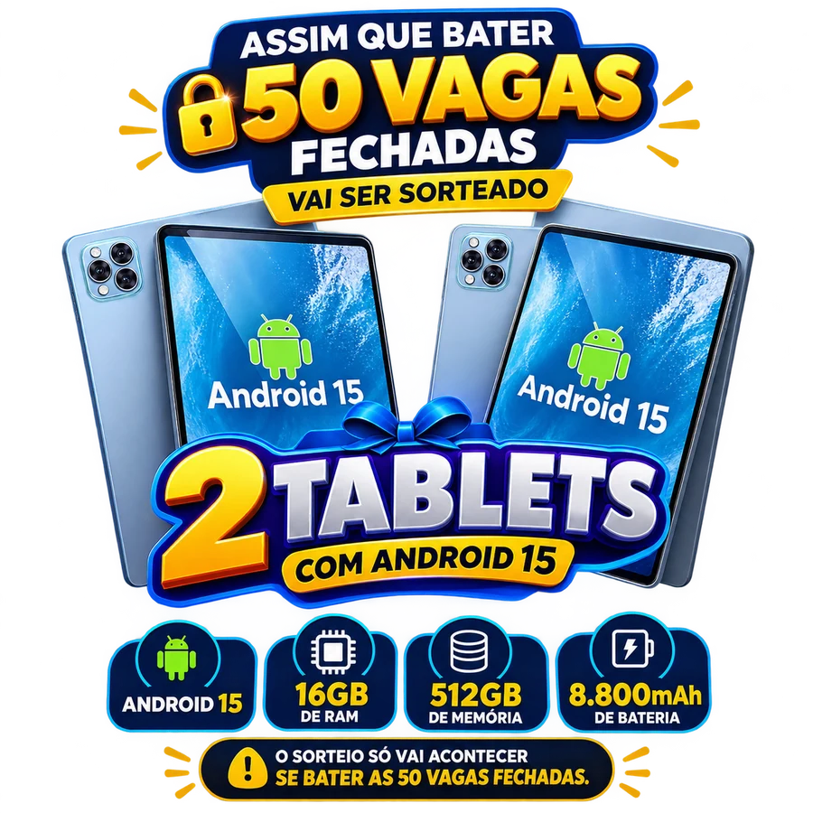 Sorteio de 2 tablets com Android 15, 16GB de RAM, 512GB de memória e bateria de 8.800mAh. O sorteio acontece assim que bater as 50 vagas fechadas.